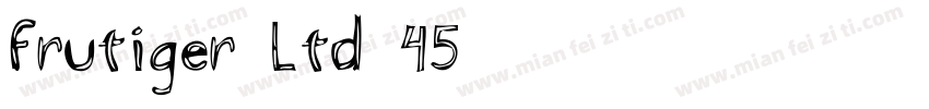 frutiger Ltd 45字体转换